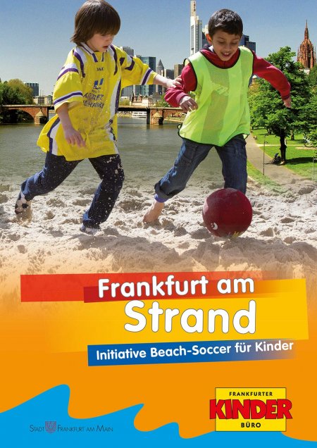 Werbung Bewegung und Sport bei Kindern - Beach-Soccer - Frankfurt Offenbach Rhein Main Hessen
